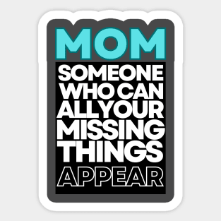 Sarcastic Moms quote Sticker